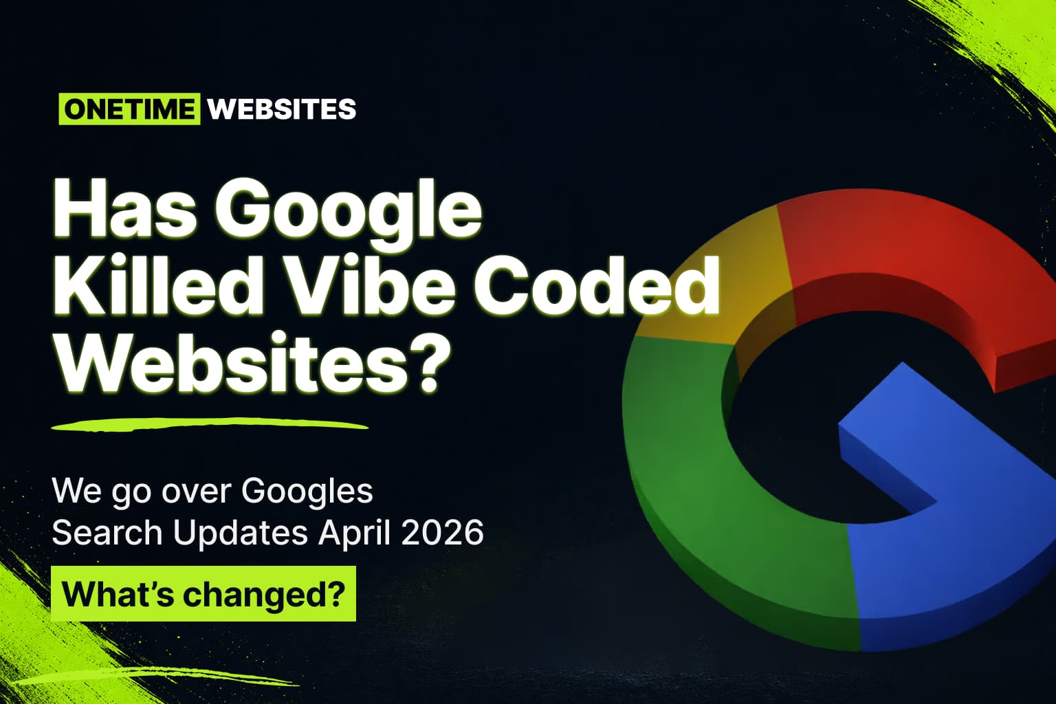 What Google’s April 2026 Search News Really Means for AI-Built Websites