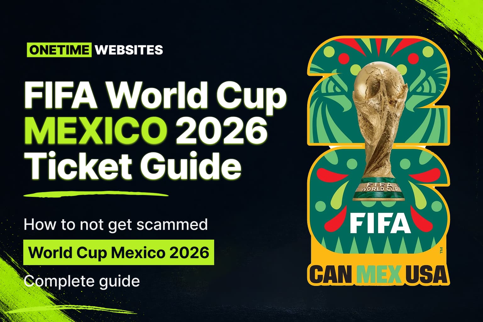 How to Identify a Scam - FIFA World Cup 2026 Mexico